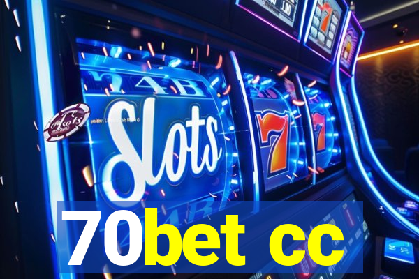 70bet cc